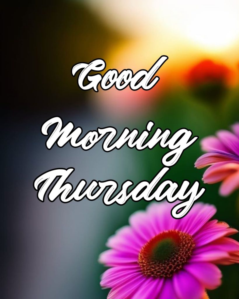 beautiful good morning thursday images