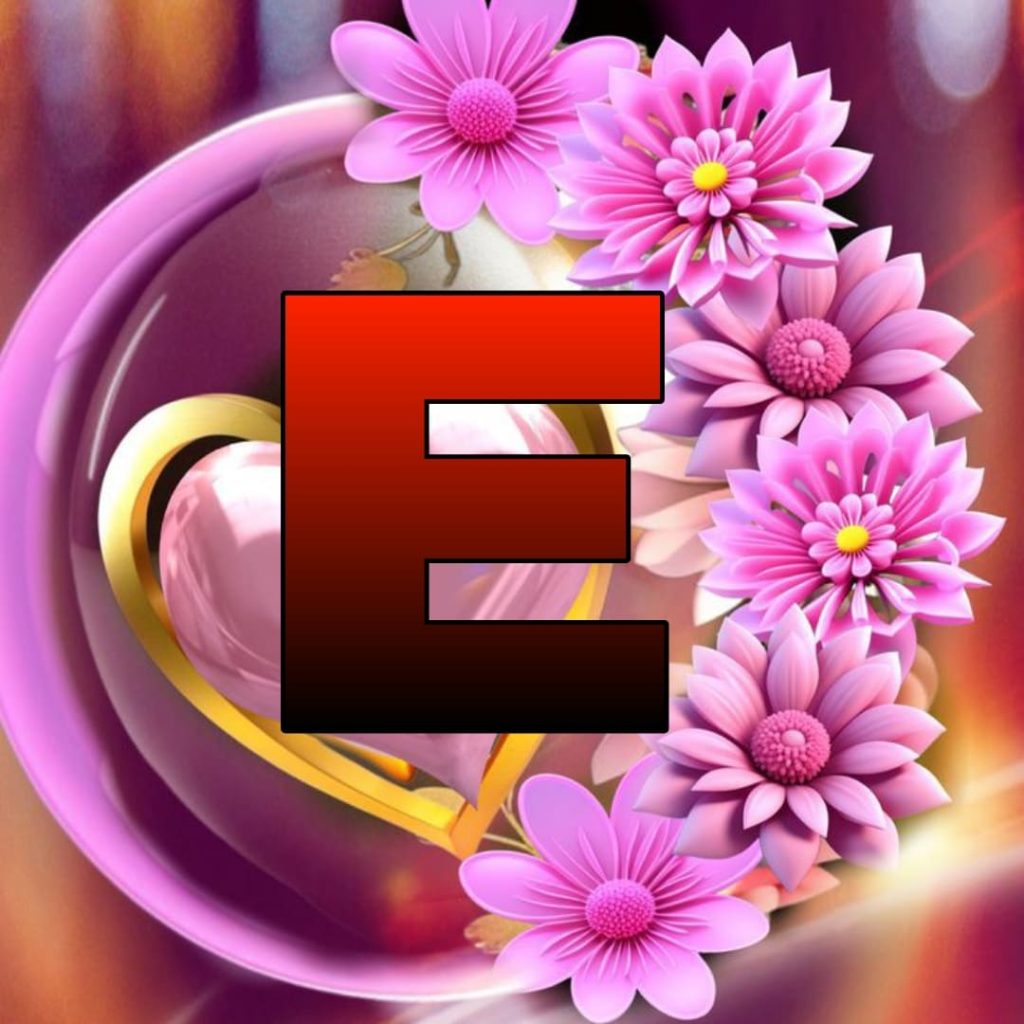e letter images, dp, pic for whatsapp & instagram 2024 7 e letter images love