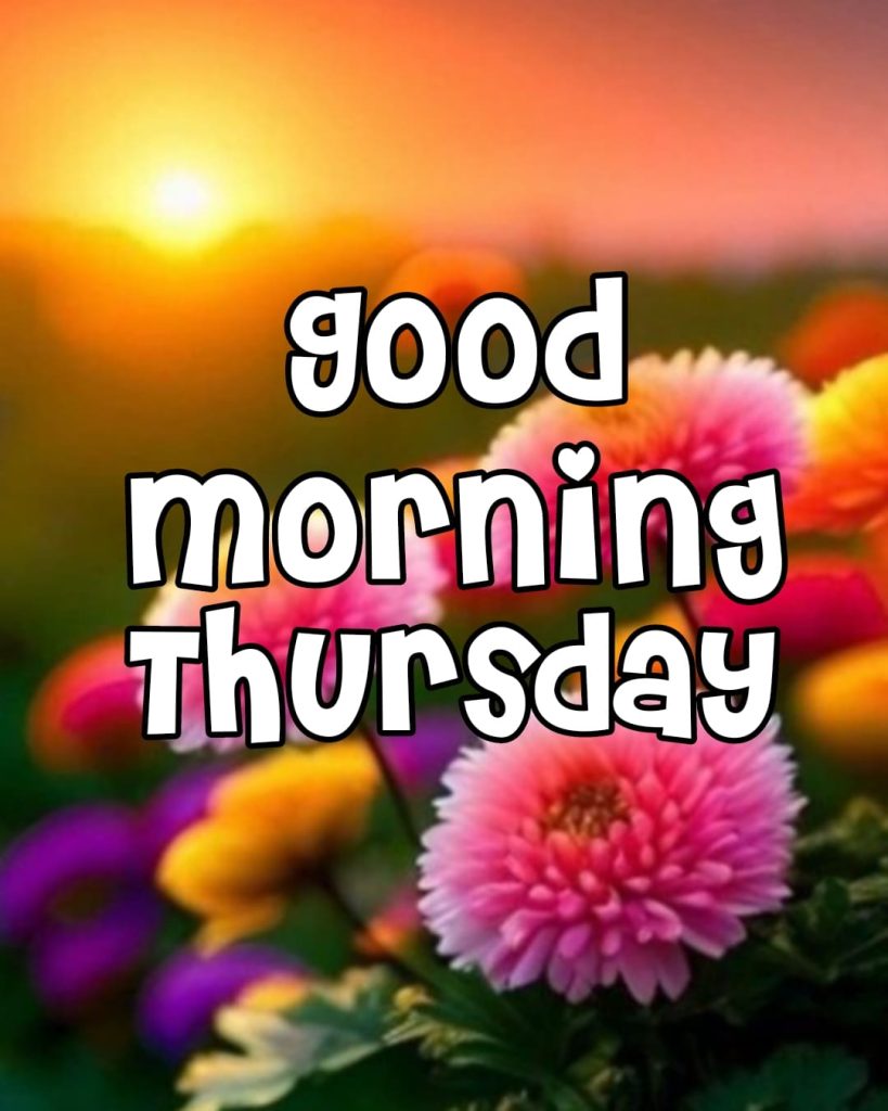 good morning thursday images hd for whatsapp 2024 129 good morning thursday images