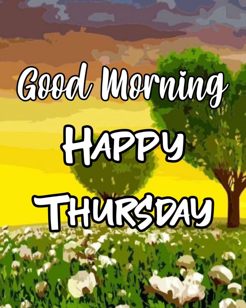 good morning thursday images for whatsapp