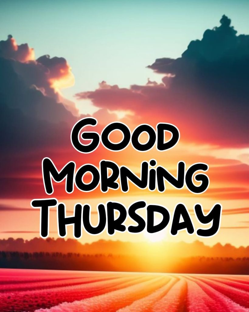 good morning thursday wishes