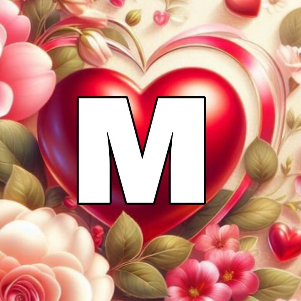 m letter love images