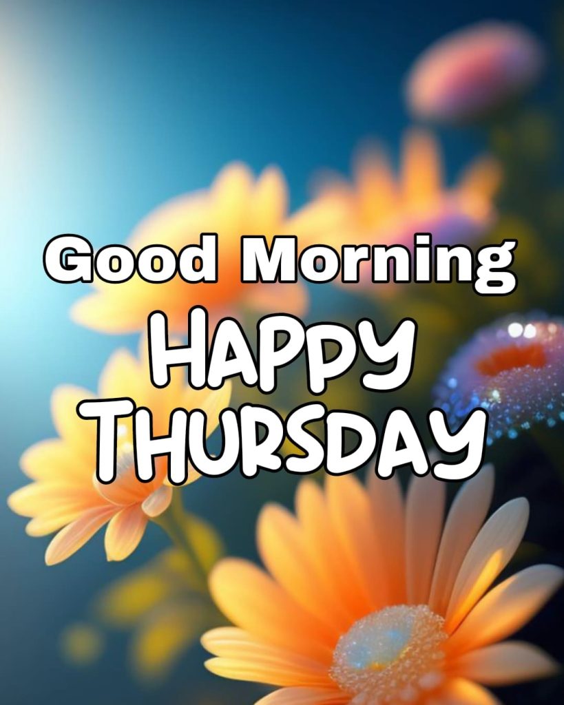 thursday images good morning