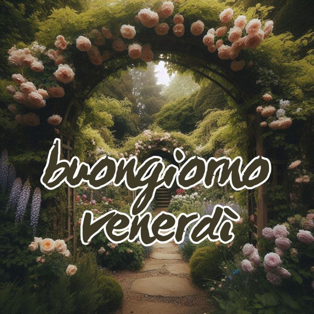 buongiorno venerdì immagini nuove 2025